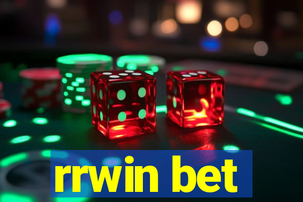 rrwin bet